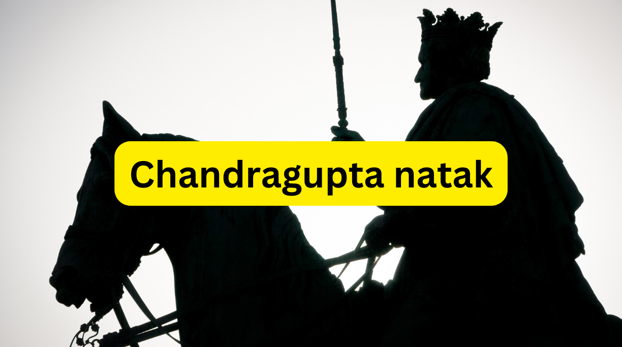 Chandragupta natak