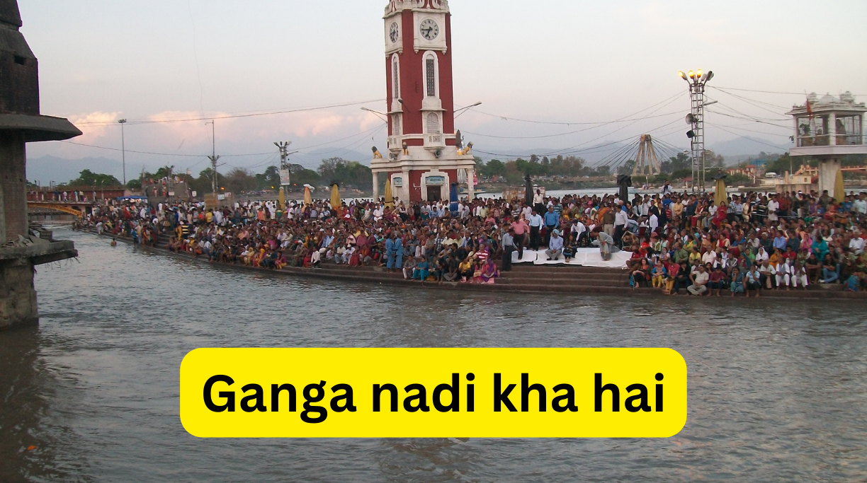 Ganga nadi kha hai