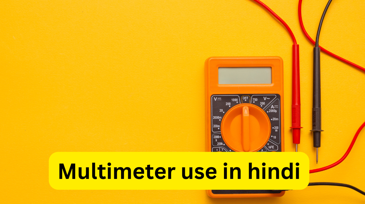 Multimeter use in hindi