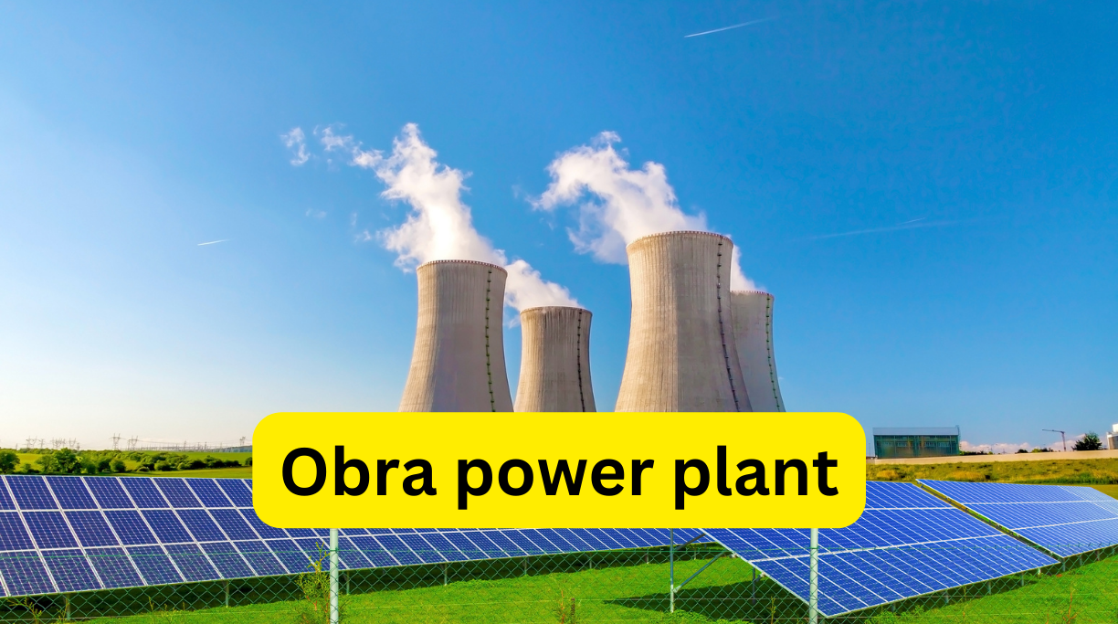 Obra power plant