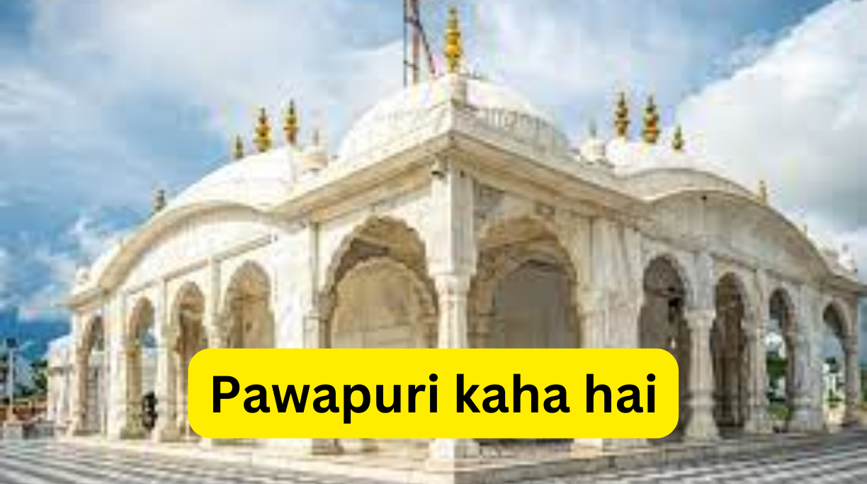 Pawapuri kaha hai