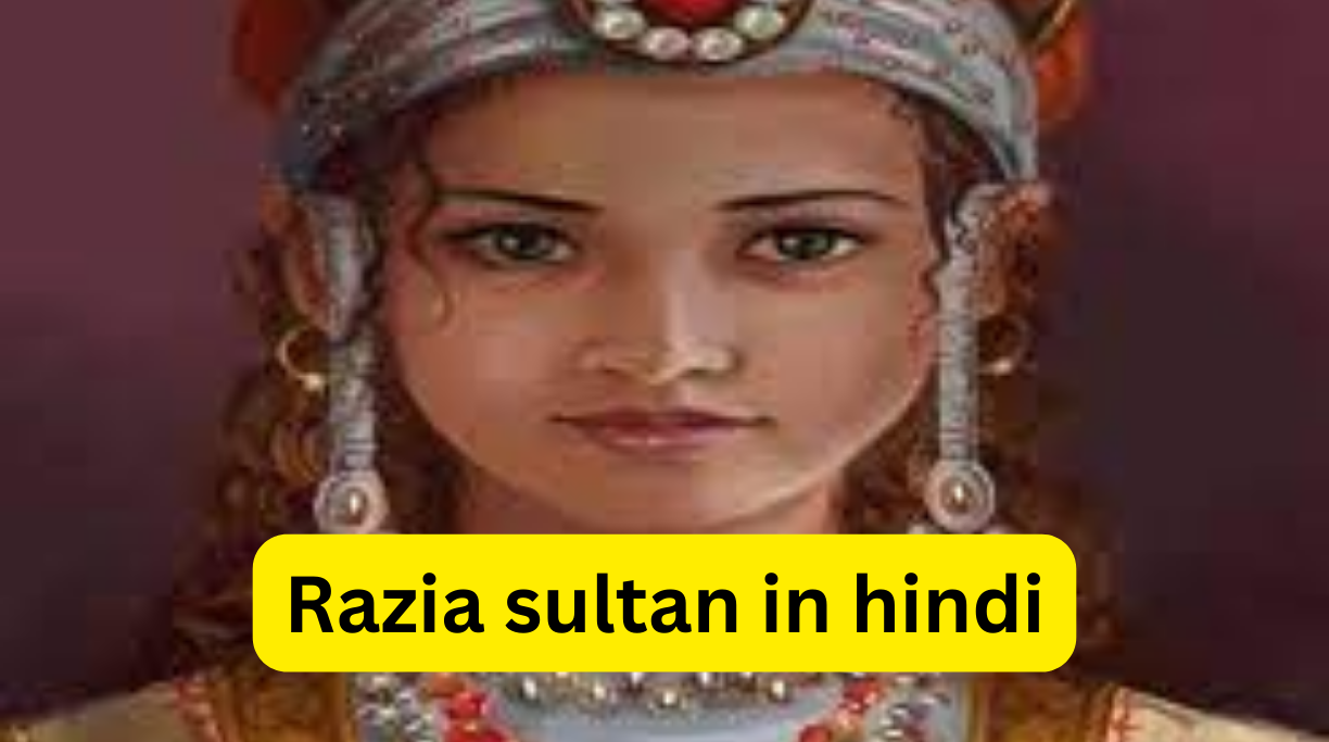 Razia sultan in hindi