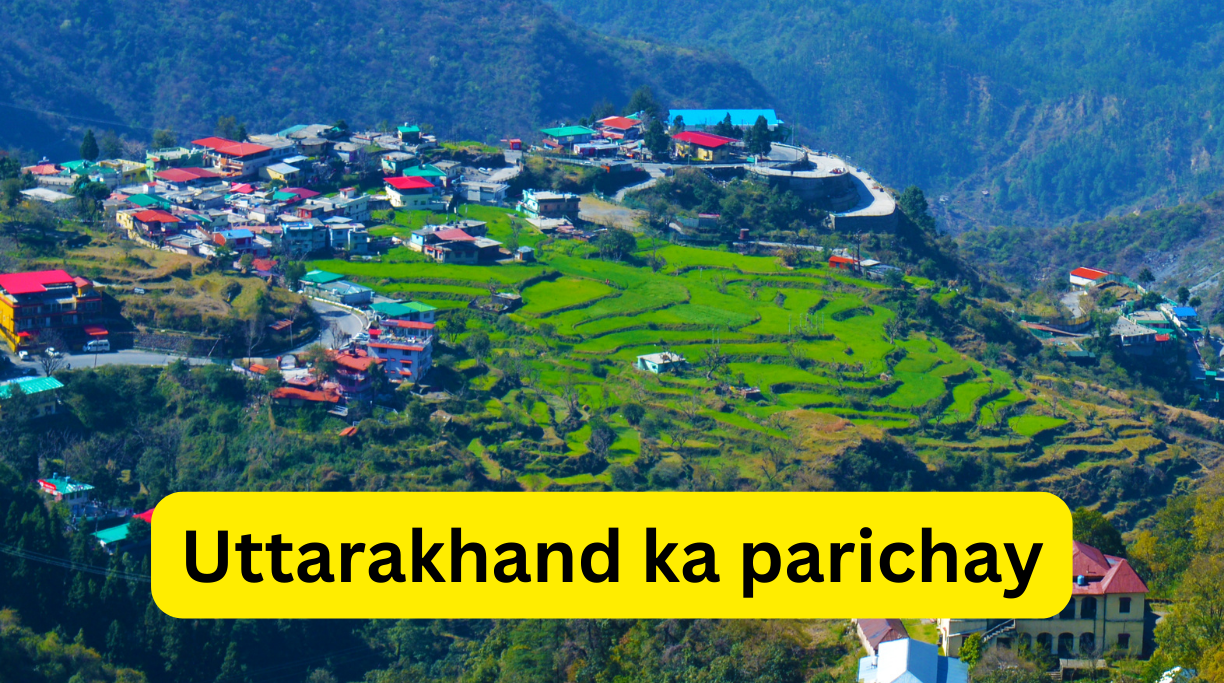 Uttarakhand ka parichay