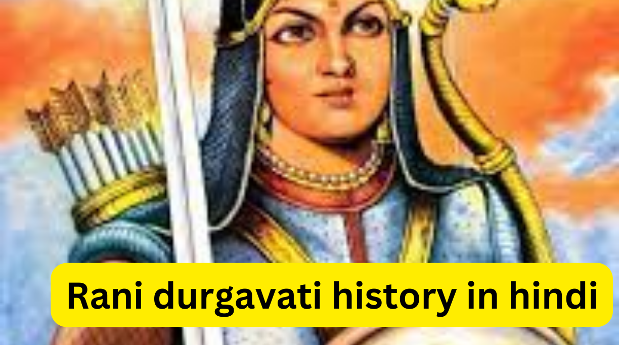 Rani durgavati history in hindi