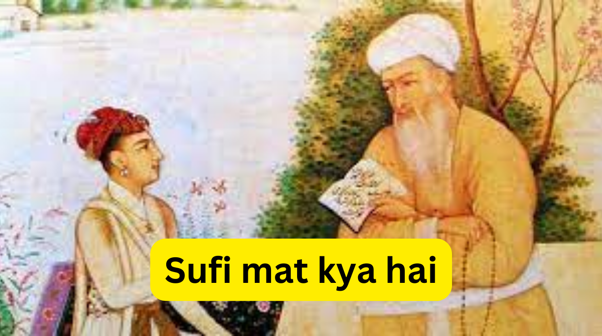 Sufi mat kya hai